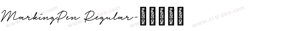 MarkingPen Regular字体转换